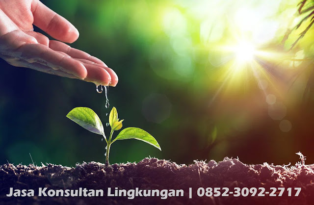 Konsultan Lingkungan,Konsultan Lingkungan Surabaya,Konsultan Lingkungan Hidup,Konsultan Lingkungan Bali,Konsultan Lingkungan Jakarta,
