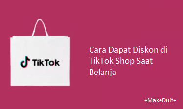 Cara Dapat Diskon di TikTok Shop Saat Belanja