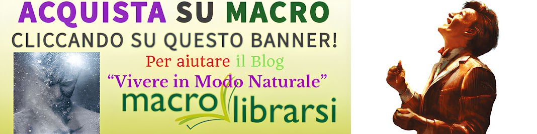 Acquista su macro cliccando su questo banner per sostener il sito vivere in modo naturale