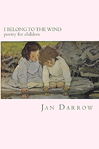 I Belong to the Wind: poetry for children