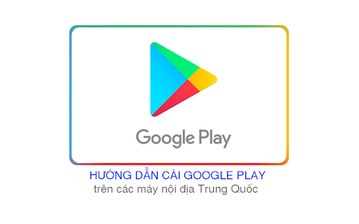 Cài Google Play Store ( CH Play ) cho điện thoại Xiaomi bản nội địa
