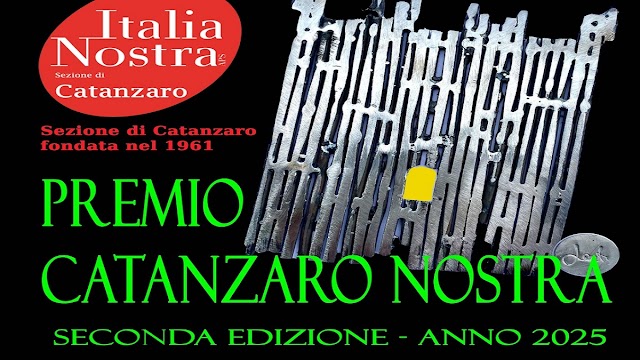 Domani la cerimonia del Premio "Catanzaro Nostra", promosso dalla sezione catanzarese di Italia Nostra