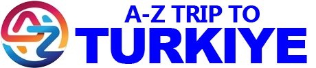 A-Z Trip to Turkiye