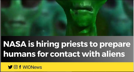 NASA is reportedly hiring Priests to prepare humans for contact with aliens
