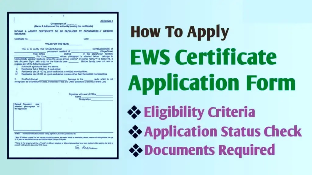 State-wise EWS certificate Application form link Apply EWS Certificate | Economical Weaker Section Application Form 2022 | EWS Full-Form | EWS Certifi