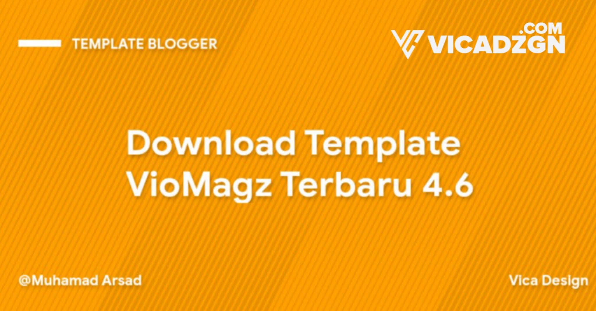 Download Template VioMagz 4.6.0 Terbaru