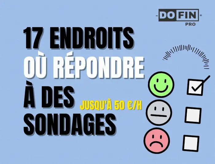 17 Endroits où répondre à des sondages rémunérés (jusqu'à 50 €h)