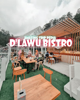 Mengabadikan Momen D'Lawu Bistro Jawa Tengah