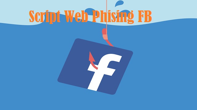  jika Phising itu merupakan tehnik hacking yang paling simple namun yang jadi masalahnya a Script Web Phising FB Terbaru