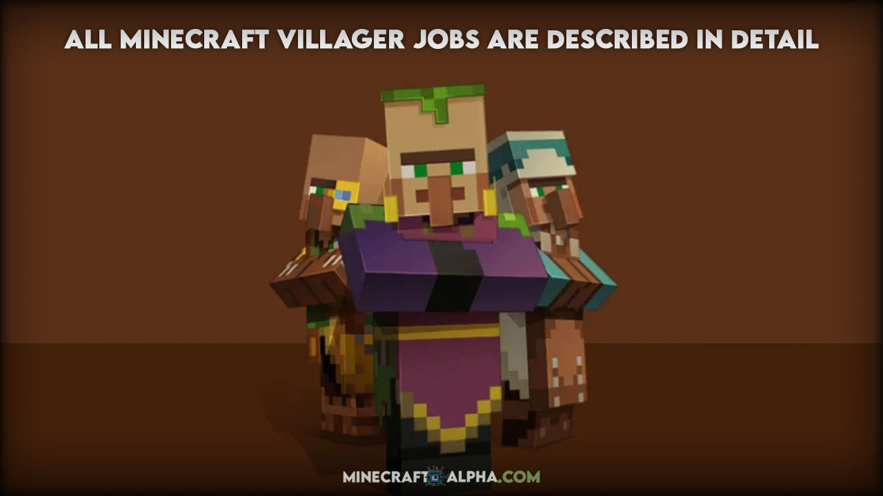 All Minecraft Villager Jobs Are Described In Detail (2022)