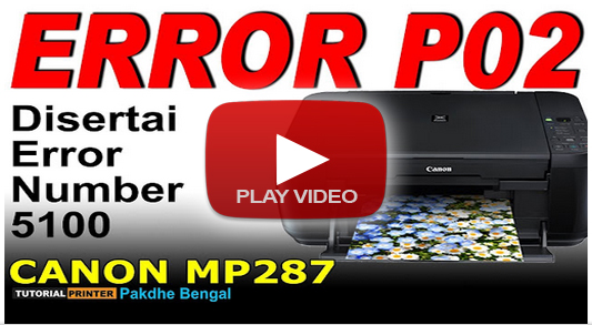 printer canon mp287 error p02, cara perbaiki printer canon mp287 error p02, printer canon mp287 error number 5100, printer canon mp287 macet error p02 dan error number 5100, error p02, p02, error number 5100, HOW TO REPAIR CANON MP287 P02 PRINTER, canon mp287 printer error p02, how to fix canon mp287 printer error p02, canon mp287 printer error number 5100, canon mp287 printer error p02 and error number 5100, error p02, p02, error number 5100