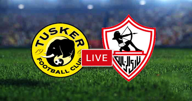 مشاهدة مباراة الزمالك وتوسكر بث مباشر الأن Zamalek – Tusker