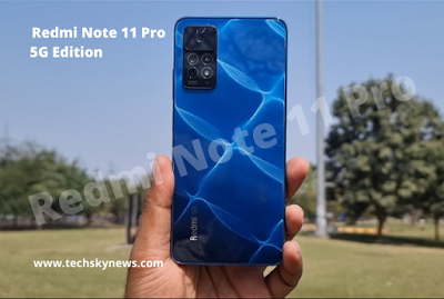 Xiaomi Redmi Note 11 Pro 5G Edition New Upcoming Mobile Phones