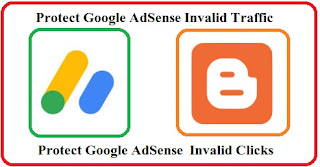 Protect Google AdSense Invalid Traffic and Invalid Clicks