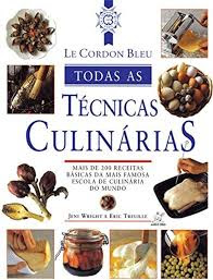 Livro Todas as técnicas culinárias