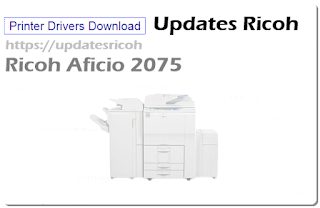 Download Ricoh Aficio 2075 Driver