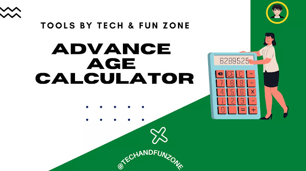 Advance Age Calculator Tool