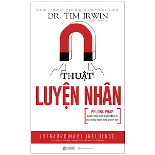 Thuật Luyện Nhân - Phương Pháp Đánh Thức Sức Mạnh Diệu Kì Của Những Người Xung Quanh Bạn ebook PDF EPUB AWZ3 PRC MOBI