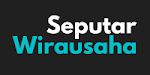 Seputar Wirausaha Dan Bisnis Terbaru Dan Populer