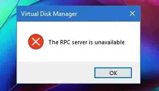 10 طرق لإصلاح ايرور The RPC Server is Unavailable في ويندوز
