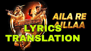 Aila Re Ailla Lyrics in English | With Translation | – Sooryavanshi | Daler Mehndi