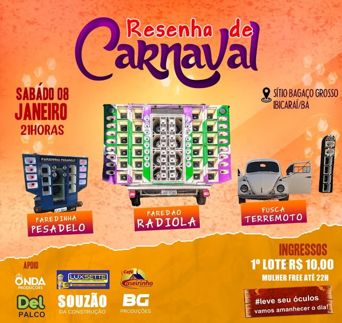 Resenha de Carnaval !!! Dia 08 de Janeiro partir 21H no Sítio Bagaço Grosso em Ibicaraí-Bahia