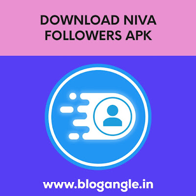 DOWNLOAD PAGE FOR NIVA FOLLOWERS APK FOR INSTAGRAM FOLLOWERS 2023