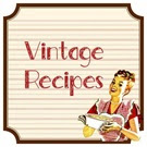 Vintage Recipes