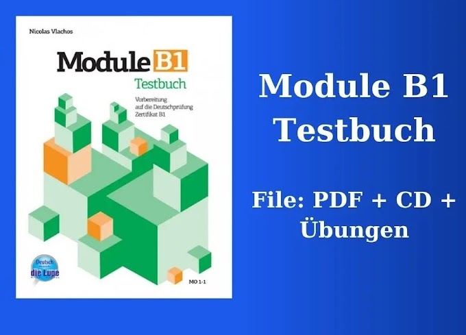 Module B1 Testbuch (PDF + CD + Übungen) | Goethe Zertifikat B1 Examen