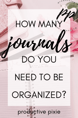 How Many Journals/Planners do You Need to be Organized?