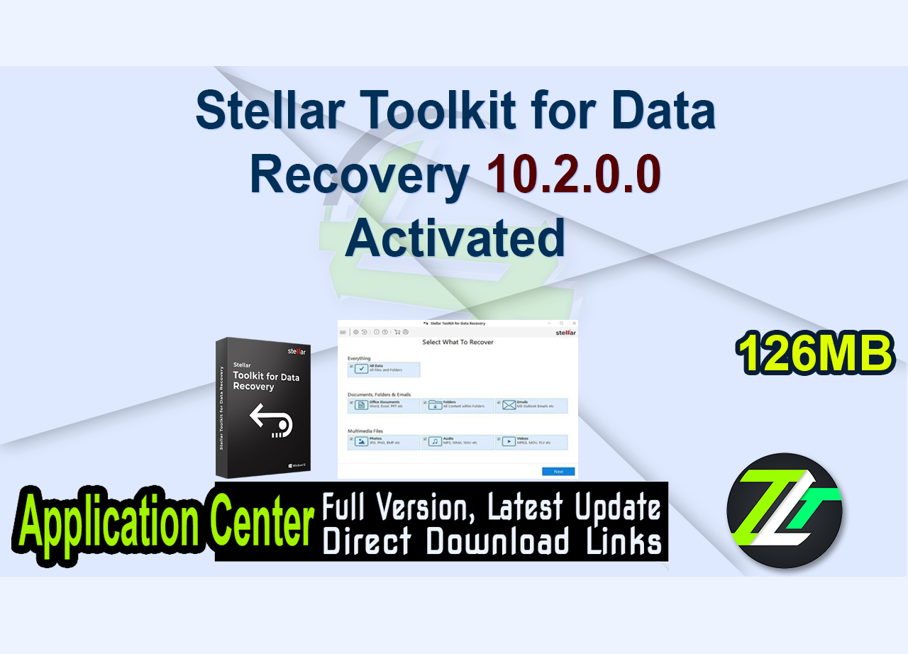 Stellar Toolkit for Data Recovery 10.2.0.0 Activated