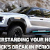 UNDERSTANDING YOUR NEW TRUCK’S BREAK-IN PERIOD: WHAT YOU NEED TO KNOW