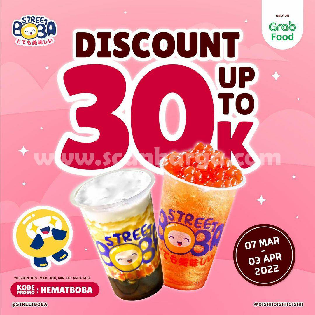 STREET BOBA Promo Spesial GRABFOOD DISKON 30Ribu