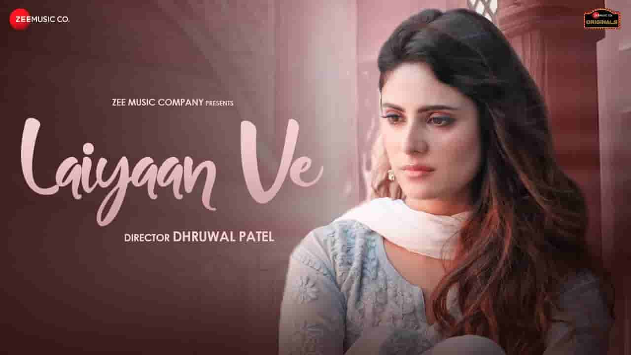 लाइयाँ वे Laiyaan ve lyrics in Hindi Jyotica Tangri Punjabi Song