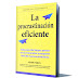 LA PROCRASTINACION EFICIENTE – JOHN PERRY – [Ebook PDF] [Gratis]