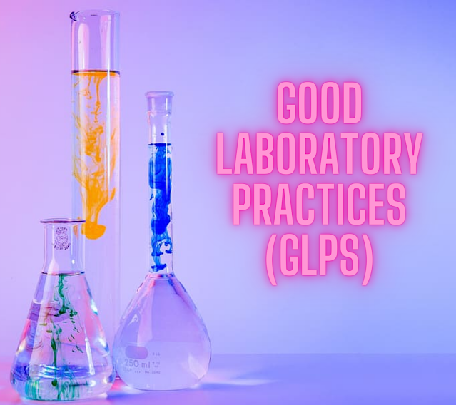 Good Laboratory Practices