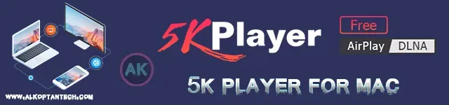 ​​5K Player لنظام التشغيل Mac