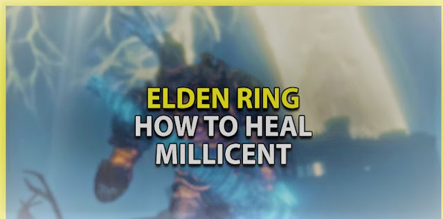 Como curar Millicent em Elden Ring?