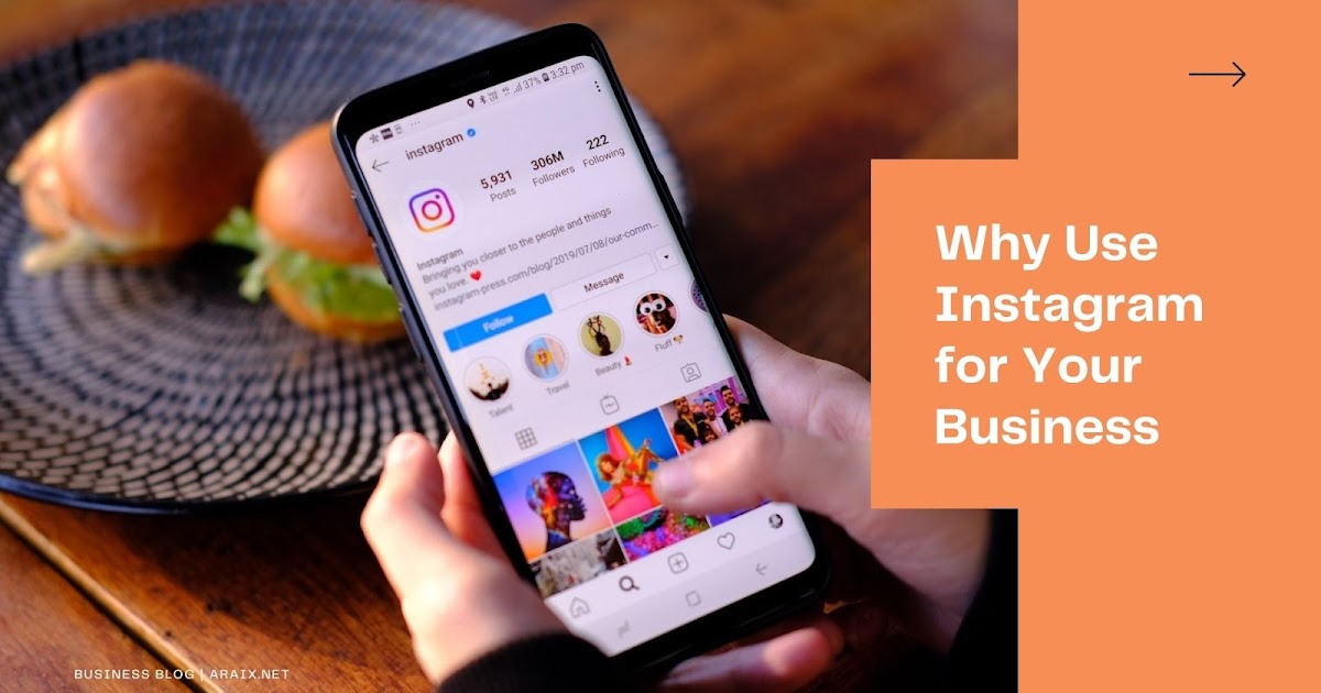 10 Reasons Why Instagram is Suitable for Your Business