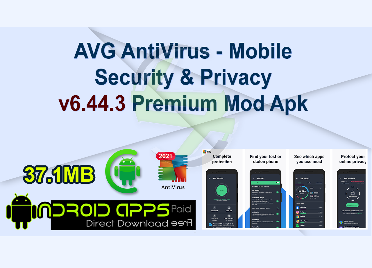 AVG AntiVirus – Mobile Security & Privacy v6.44.3 Premium Mod Apk