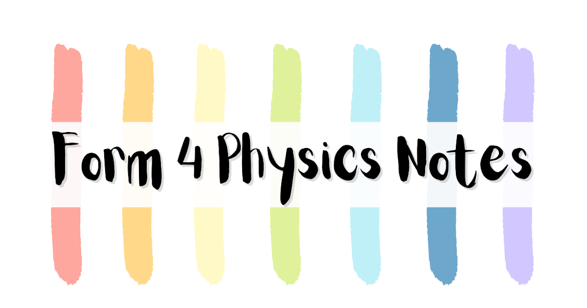 Physics form 4