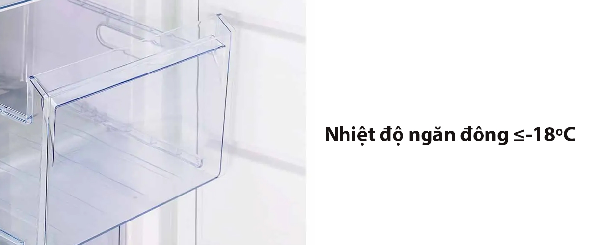 Nhiệt độ ngăn đông ≤-18ºC