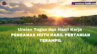 Uraian Tugas dan Hasil Kerja Pengawas Mutu Hasil Pertanian Terampil