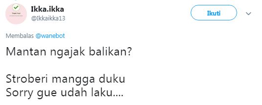 10 Pantun Lucu 'Mantan Ngajak Balikan' Ini Bikin Ngakak Campur Ngeselin