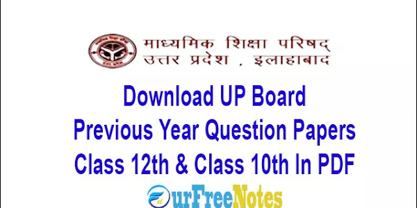 UP Board Class 10th & Class 12th Previous Year Papers