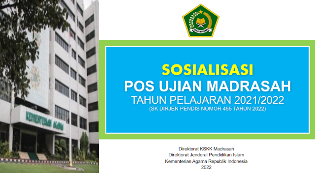 MATERI SOSIALISASI POS UJIAN MADRASAH (UM) TAHUN PELAJARAN 2021/2022