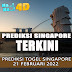 PREDIKSI JITU SINGAPORE SENIN 21 FEBRUARI 2022 | NANA4D PREDIKSI TERBESAR 4D 9.8 JUTA TERJITU