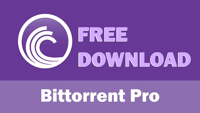 BitTorrent Pro 7.10.5.46211 Win Free Download 2022