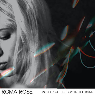 Roma Rose Shares Roma Rose Shares New Single ‘Mother of the Boy in the Band’ ‘Mother of the Boy in the Band’