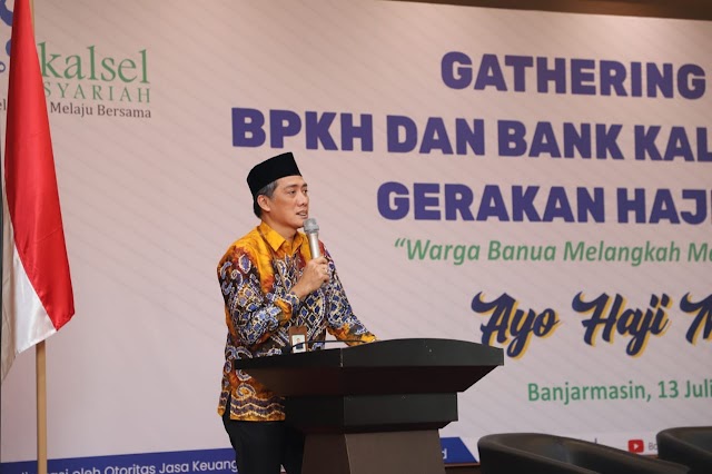 Gelar Gathering Bersama, Bank Kalsel dan BPKH Komitmen Permudah Masyarakat Banua Untuk Tunaikan Ibadah Haji 